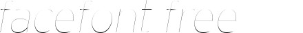 Interstate-HairlineItalic
